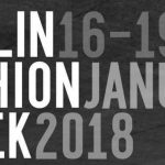 Just-take-a-look Berlin - Fashion Week Berlin Januar 2018