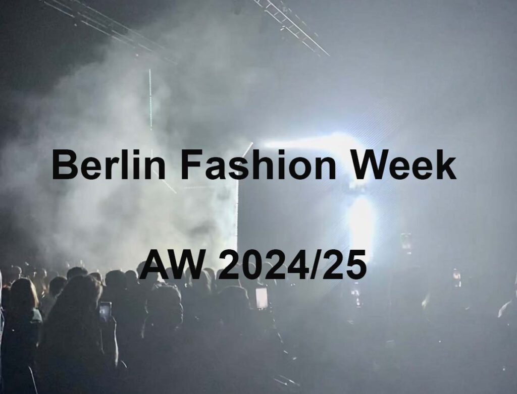 Just-take-a-look Berlin - Berlin Fashion Week 1